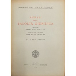 Annali della Facolta Giuridica. Direttore Piero Rasi Caldogno. Segretario di …