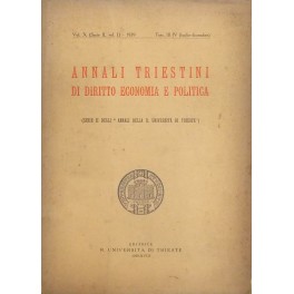 Annali triestini di diritto economia e politica. (Serie II degli …