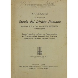 Appendice al corso di storia del diritto romano. Lezioni raccolte …