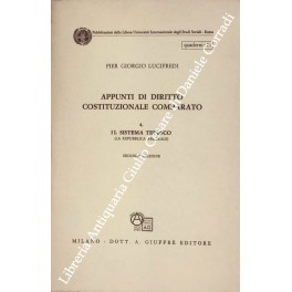 Appunti di diritto costituzionale comparato. Vol. IV - ll sistema …