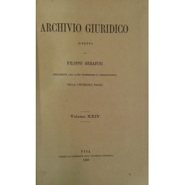 Archivio Giuridico. Diretto da Filippo Serafini. Volume XXIV