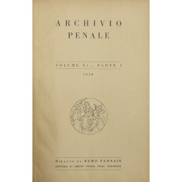 Archivio penale. Volume VI - Anno 1950
