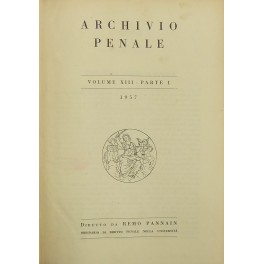 Archivio penale. Volume XIII - Anno 1957