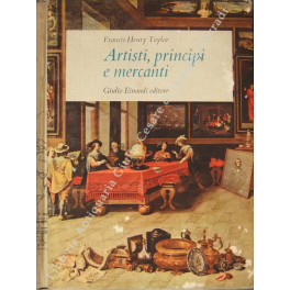 Artisti principi e mercanti. Storia del collezionismo da Ramsete a …