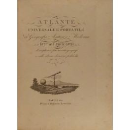 Atlante universale e portatile di Geografia Antica e Moderna formato …
