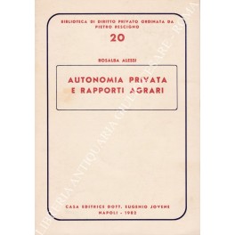 Autonomia privata e rapporti agrari