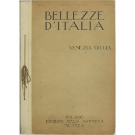 Bellezze d'Italia. Direttore-fondatore Mario Giordano. Anno I vol. II - …