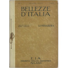 Bellezze d'Italia. Direttore-fondatore Mario Giordano. Anno IV vol. VI - …