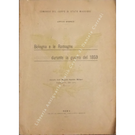 Bologna e le Romagne durante la guerra del 1859. Estratto …