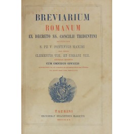 Breviarium romanum ex decreto SS. Concilii tridentini restitutum S. Pii …