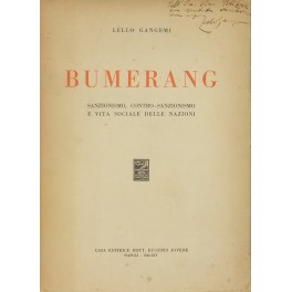 Bumerang. Sanzionismo contro-sanzionismo e vita sociale delle nazioni