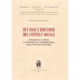 Buy back e riduzione del capitale sociale. Integrità del capitale …
