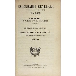 Calendario generale del Regno pel 1858 con Appendice di notizie …