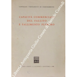 Capacita commerciale del fallito e fallimento plurimo