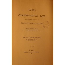 Cases on Constitutional law selected from decisions of State and …