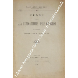 Cenni intorno alla retroattività delle condizioni dal punto di vista …