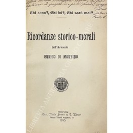 Chi sono? Chi fui? Chi saro mai? Ricordanze storico-morali