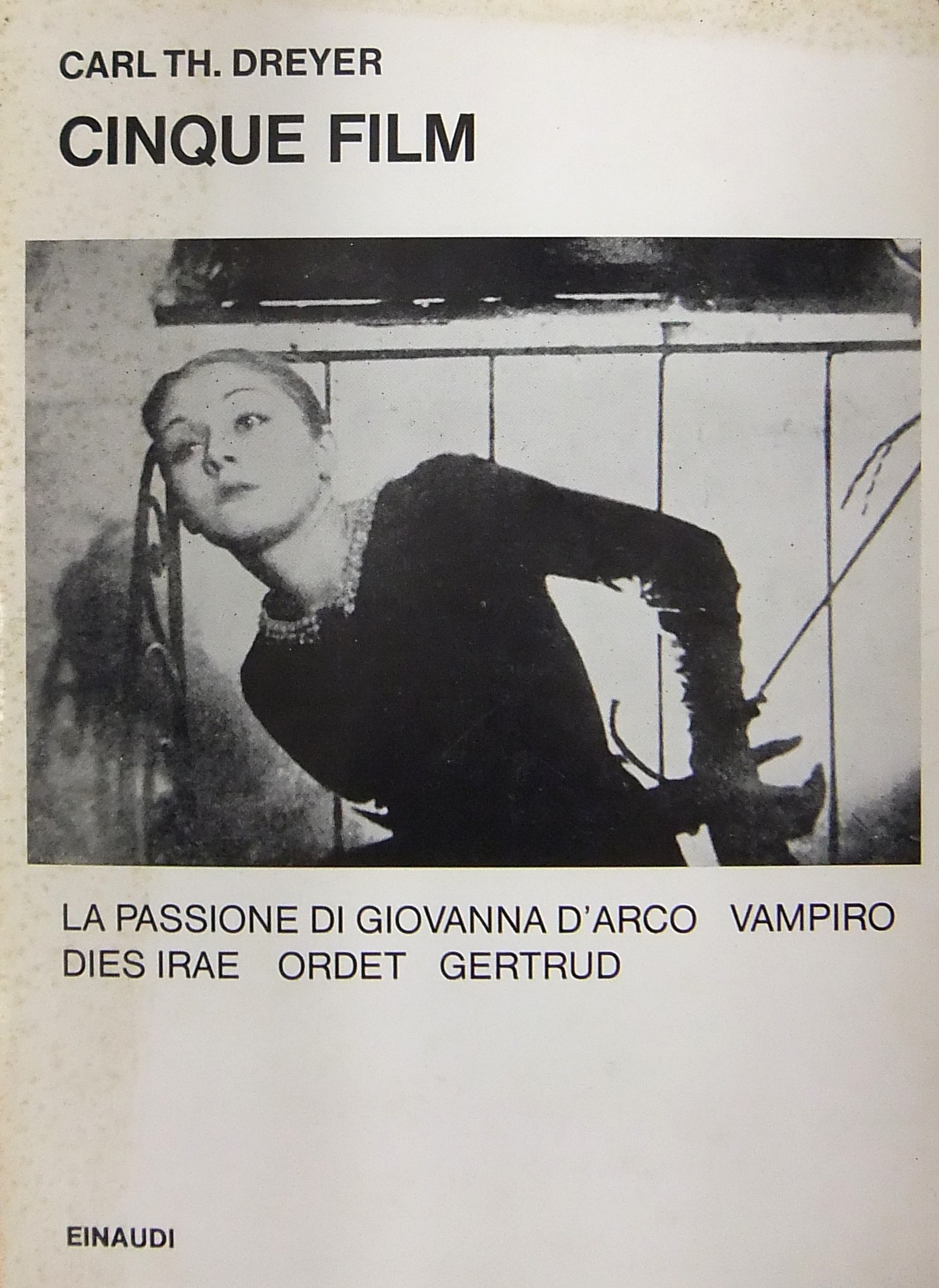 Cinque film. La passione di Giovanna d'Arco - Vampiro - …