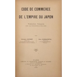 Code de commerce de l'Empire du Japon. Traduction francaise avec …