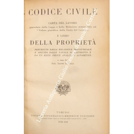 Codice Civile. Carta del lavoro preceduta dalla Legge e dalla …