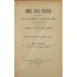 Codice civile italiano commentato con la legge romana, le sentenze …