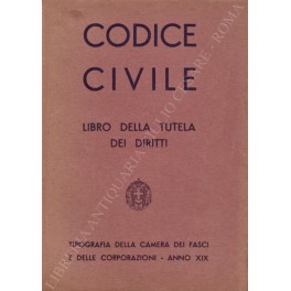Codice civile. Libro della tutela dei diritti