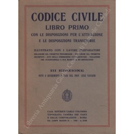 Codice civile. Libro primo. Con le Disposizioni per l'attuazione e …