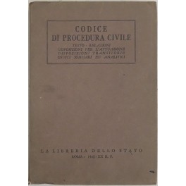 Codice di procedura civile. Testo. Relazioni disposizioni per l'attuazione. Disposizioni …