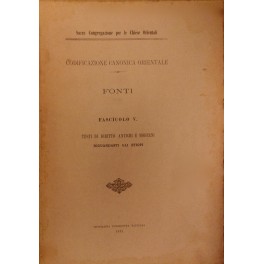 Codificazione canonica orientale. Fonti. Fascicolo V - Testi di diritto …