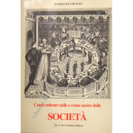 Come entrare nelle e come uscire dalle società