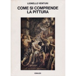 Come si comprende la pittura. Da Giotto a Chagall. Nota …