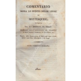 Comentario sopra lo spirito delle leggi di Montesquieu. Seguita dalle …