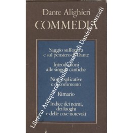 Commedia. A cura di Emilio Pasquini e Antonio Quaglio. Rimario, …