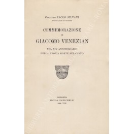 Commemorazione di Giacomo Venezian nel XIV anniversario della eroica morte …