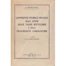 Commento teorico pratico alla legge sulle tasse ipotecarie e sulle …