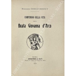 Compendio della vita della Beata Giovanna d'Arco