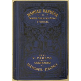 Compendio di sociologia generale. Per cura di Giulio Farina