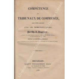 Competence des tribunaux de commerce, dans leurs rapports avec les …