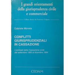 Conflitti giurisprudenziali in Cassazione. I contrasti della Cassazione civile dal …
