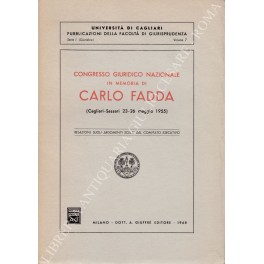 Congresso Giuridico Nazionale in memoria di Carlo Fadda (Cagliari - …