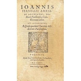 Consiliorum Liber. Cui Accesserunt, Responsa quaedam Clarorum Medicorum Parisiensium