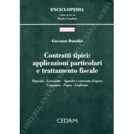 Contratti tipici: applicazioni particolari e trattamento fiscale. Deposito - Locazione …