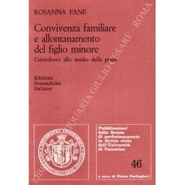 Convivenza e allontanamento del figlio minore. Contributo allo studio della …