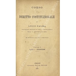 Corso di diritto costituzionale. Vol. I - Introduzione. Vol. II …