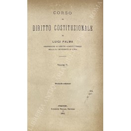 Corso di diritto costituzionale. Vol. I - Introduzione. Vol. II …