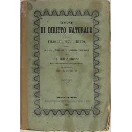 Corso di diritto naturale o della filosofia del diritto secondo …