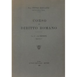 Corso di diritto romano. Vol. II - La proprietà (parte …