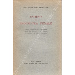 Corso di procedura penale. Vol. I - Nozioni fondamentali - …