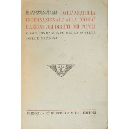 Dall'anarchia internazionale alla dichiarazione dei diritti dei popoli come fondamento …