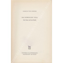 Das Romische volk. Sein Staat und sein Recht